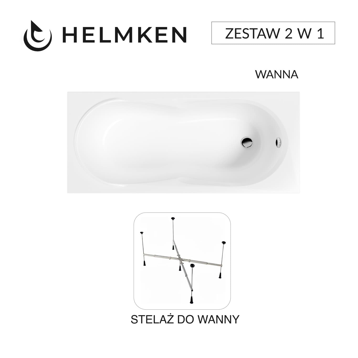 Wanna akrylowa Helmken Celeste 150x70 + Stelaż uniwersalny do wanien Helmken 21230020 / 35060050-2S